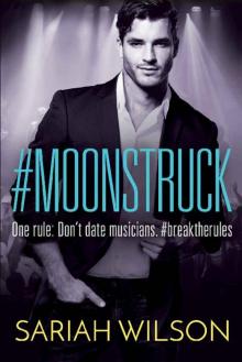 #Moonstruck_A #Lovestruck Novel