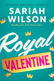 Royal Valentine (The Improbable Meet-Cute) Royal Valentine (The Improbable Meet-Cute)