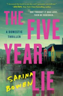 The Five Year Lie