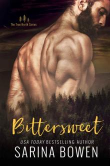 [True North 01.0] Bittersweet
