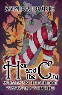 Hex and the City Hex and the City