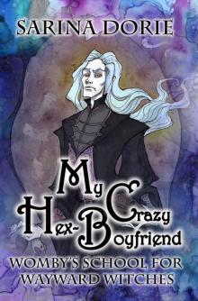 My Crazy Hex Boyfriend My Crazy Hex Boyfriend