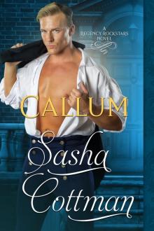Callum: Regency Rockstars Callum: Regency Rockstars