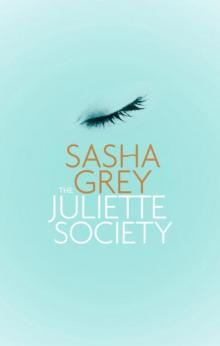 The Juliette Society The Juliette Society