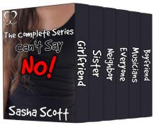 Can't Say No: The Complete Series