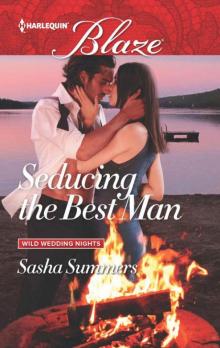 Seducing the Best Man (Wild Wedding Nights #1)