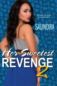 Her Sweetest Revenge 2 Her Sweetest Revenge 2