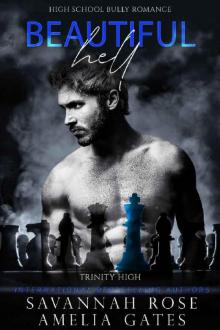 Beautiful Hell: A Contemporary High School Bully Romance Beautiful Hell: A Contemporary High School Bully Romance