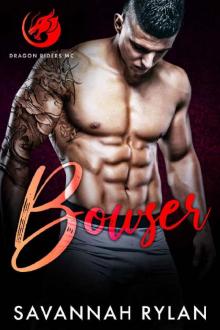 Bowser (Dragon Riders MC Book 2)