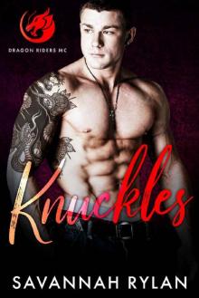 Knuckles (Dragon Riders MC Book 4)