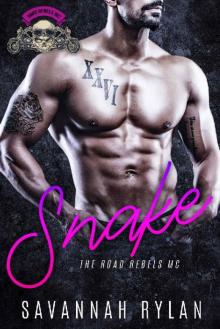 Snake (The Road Rebels MC Book 3) Snake (The Road Rebels MC Book 3)