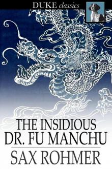 The Insidious Dr. Fu-Manchu