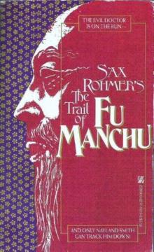 The Trail of Fu Manchu f-7