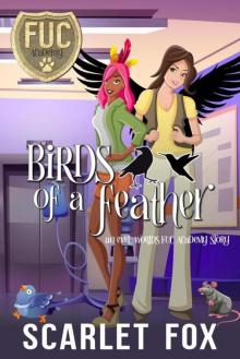 Birds of a Feather (FUC Academy)
