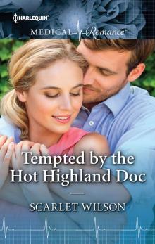 Tempted by the Hot Highland Doc Tempted by the Hot Highland Doc