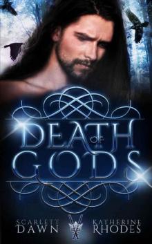 Death of Gods (Vampire Crown Book 3) Death of Gods (Vampire Crown Book 3)
