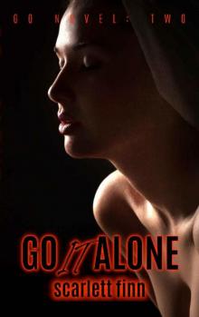 Go It Alone (A Go Novel Book 2) Go It Alone (A Go Novel Book 2)