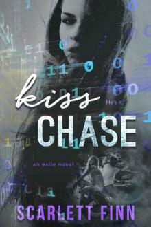 Kiss Chase (Exile Book 2) Kiss Chase (Exile Book 2)