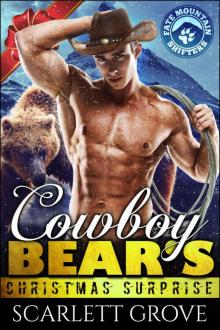 Cowboy Bear's Christmas Surprise (Bear Shifter Holiday Romance) Cowboy Bear's Christmas Surprise (Bear Shifter Holiday Romance)