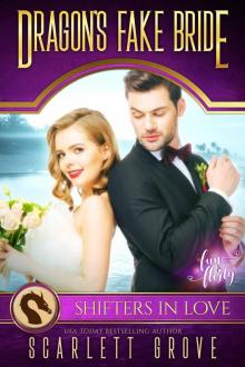 Dragon’s Fake Bride_Billionaire Mate-Maker