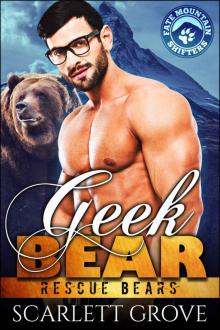 Geek Bear (Bear Shifter Paranormal Romance) (Rescue Bears Book 6)