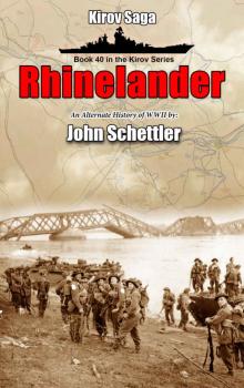 Rhinelander (Kirov Series Book 40) Rhinelander (Kirov Series Book 40)
