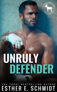 Unruly Defender Unruly Defender