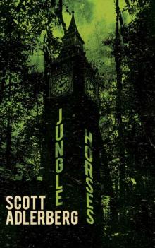 Jungle Horses Jungle Horses
