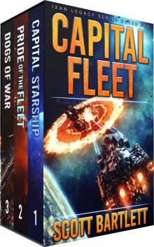 Capital Fleet: The Complete Ixan Legacy Series Box Set