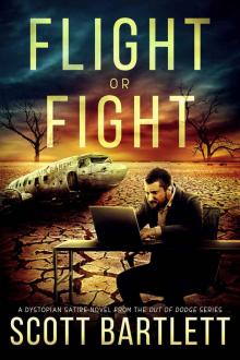 Flight or Fight (The Out of Dodge Trilogy Book 1)