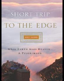 Short Trip to the Edge