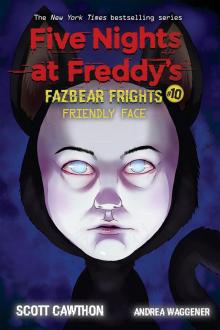 Friendly Face Friendly Face