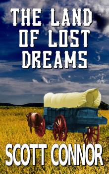The Land of Lost Dreams The Land of Lost Dreams
