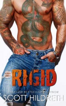 RIGID (Biker MC Romance Book 4) RIGID (Biker MC Romance Book 4)