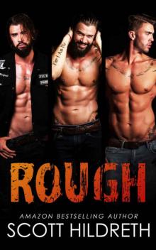 Rough (Filthy F*ckers MC #2)