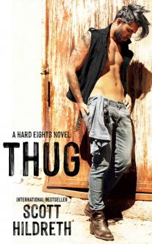 THUG (HARD EIGHTS MC Book 1) THUG (HARD EIGHTS MC Book 1)