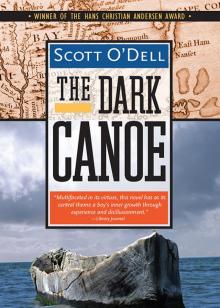 The Dark Canoe The Dark Canoe