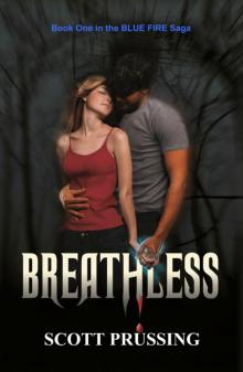 Breathless (Blue Fire Saga #1)