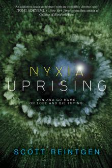 Nyxia Uprising Nyxia Uprising