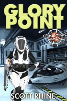 Glory Point (Gigaparsec Book 4)