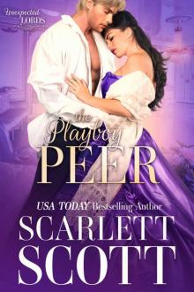 The Playboy Peer: Unexpected Lords Book 2
