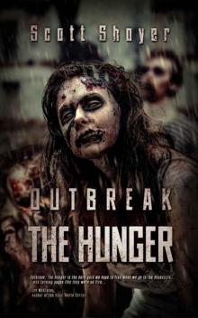 Outbreak: The Hunger
