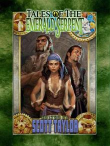 Tales of the Emerald Serpent (Ghosts of Taux)