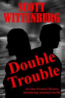 Double Trouble