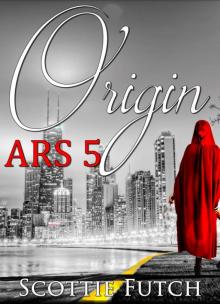 Origin ARS 5 Origin ARS 5