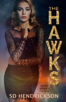 The Hawks_A Novel The Hawks_A Novel