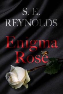 Enigma Rose: A Novel Enigma Rose: A Novel