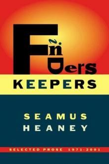 Finders keepers : selected prose, 1971-2001