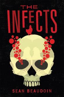 The Infects The Infects