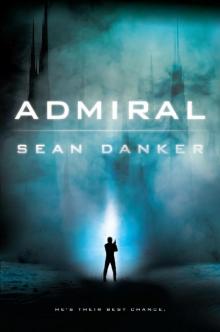 Admiral (An Evagardian Novel) Admiral (An Evagardian Novel)